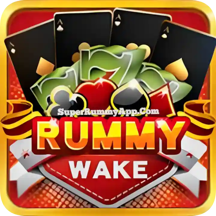 Rummy Wake App Download Top Rummy App List 2025 - Joy Rummy App Download